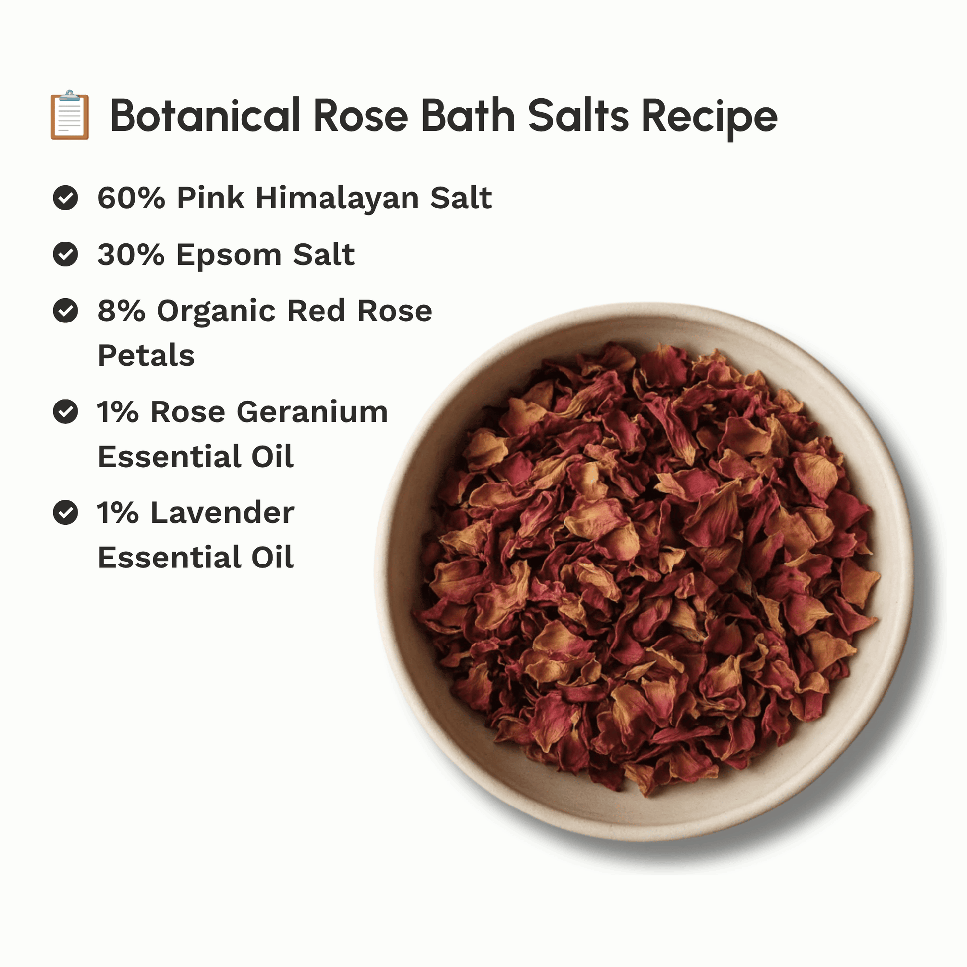 Botanical bath salts recipe featuring Organic Dried Red Rose Petals with complementary natural ingredients