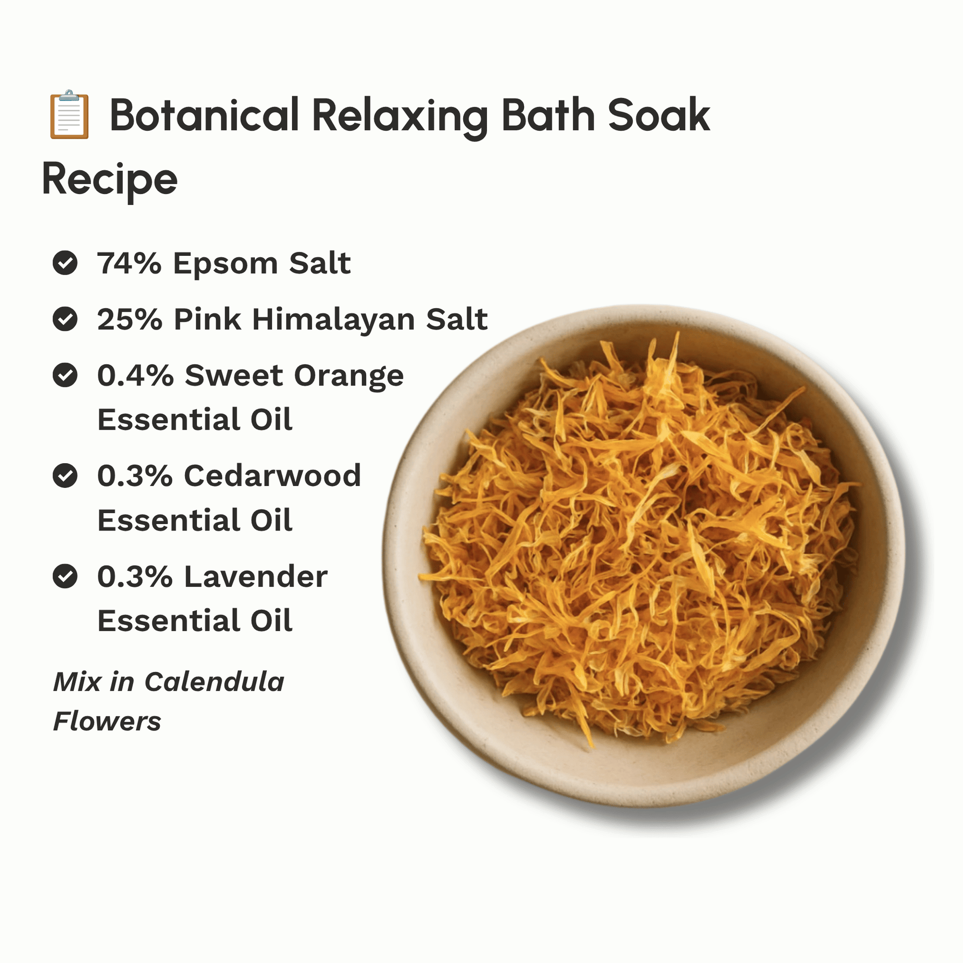 Botanical bath soak recipe featuring Organic Dried Calendula Flowers with complementary natural ingredients